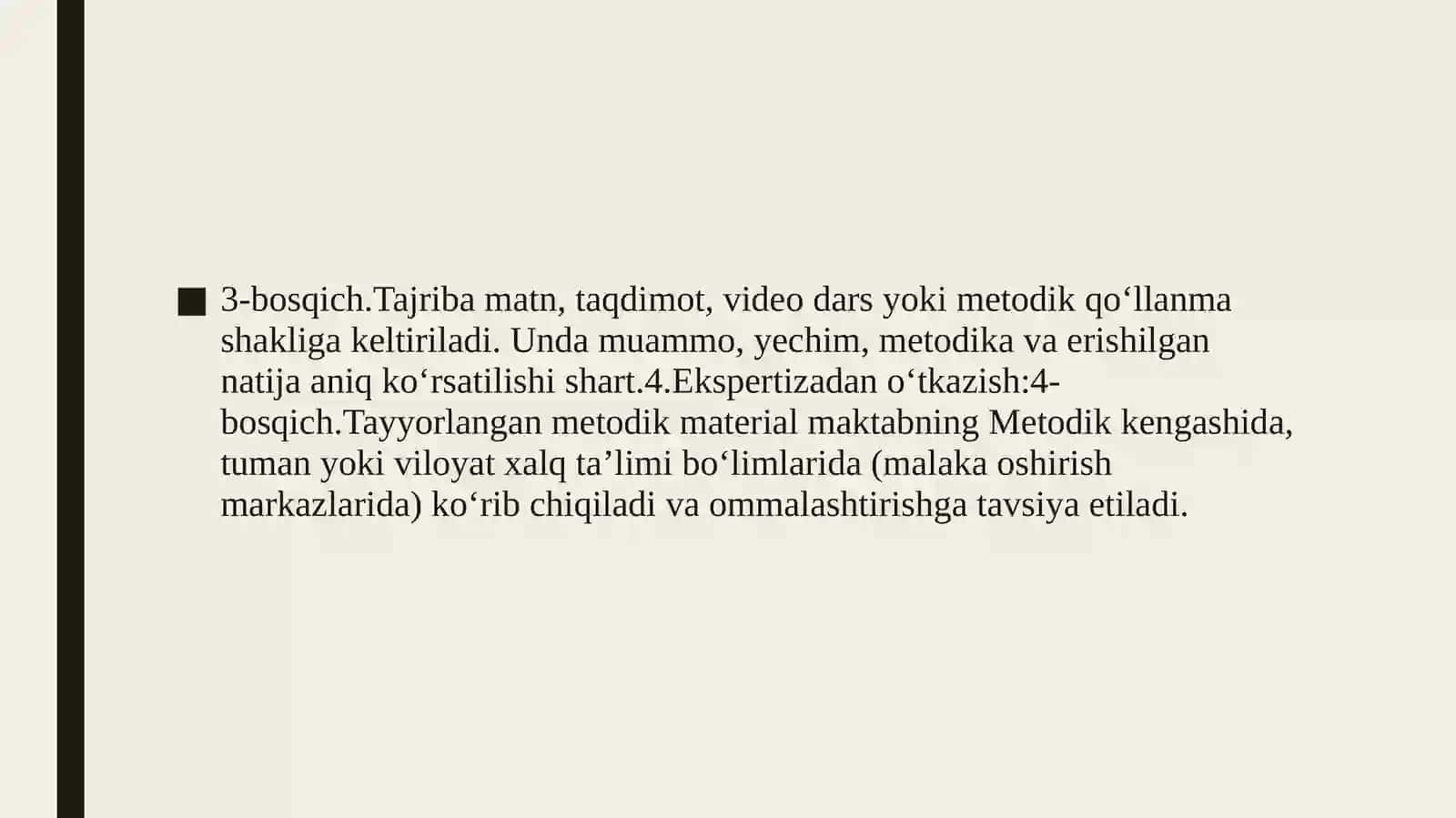 O‘qituvchilarning ilg‘or pedagogik tajribalarini to‘plash va amaliyotda qo‘llash. 4