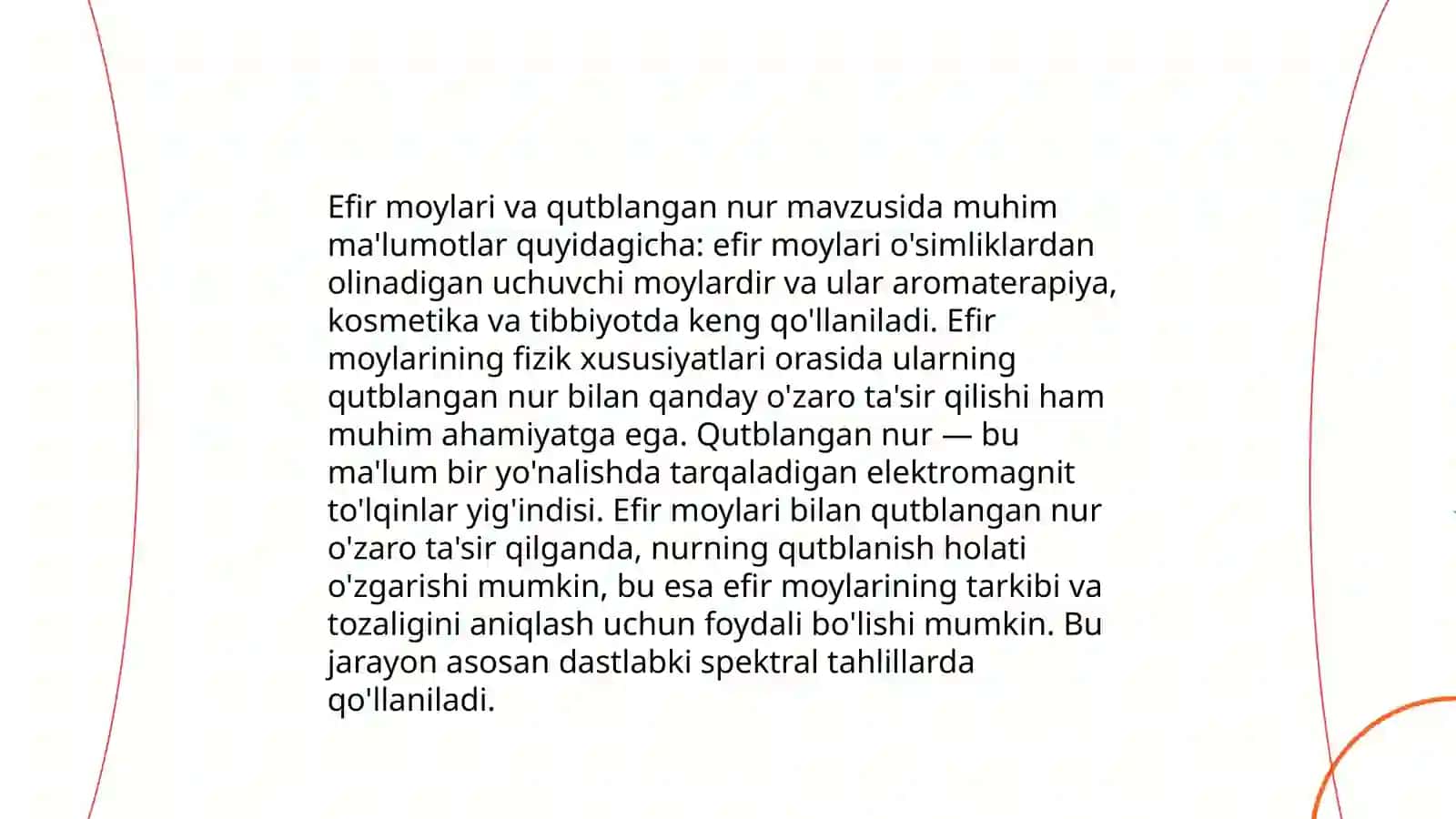 Efir moylarining fizik konstantlari: qutblangan nur tekisligini og’dirish ko’rsatkichini aniqlash; efir moylarining eruvchanligini aniqlash 4