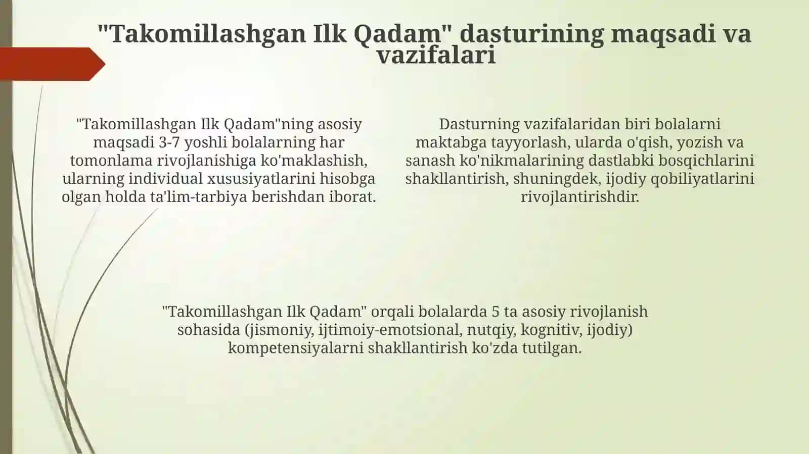 “Ilk Qadam” va “Takomillashgan Ilk Qadam” dasturlari 4