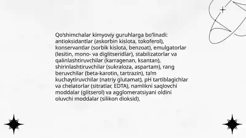 Oziq-ovqat qo'shilmalari va ularning kimyoviy tarkibi 4