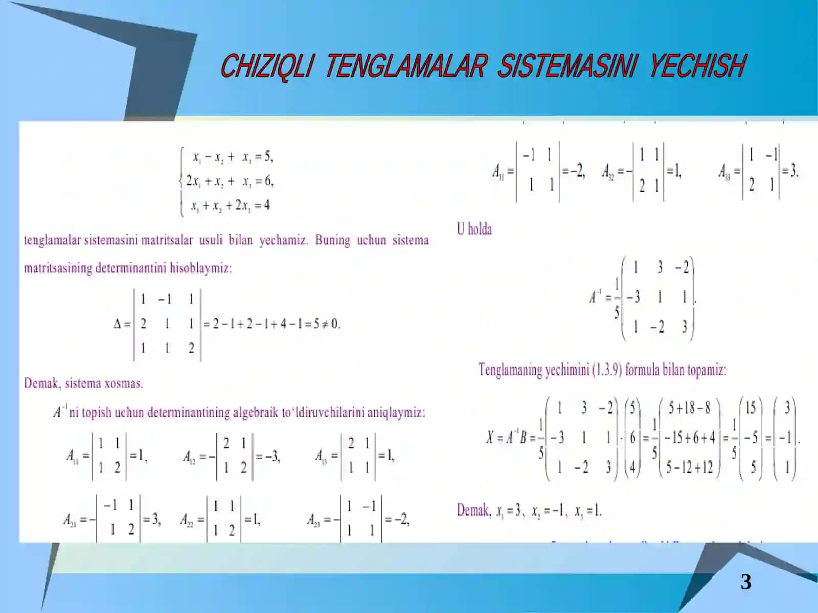 CHIZIQLI TENGLAMALAR SISTEMASINI YECHISH 4