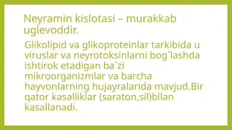 Neyraminkislotavauninghosilalariningtuzilishivabiologikxossalari.Sialkislotalar 4
