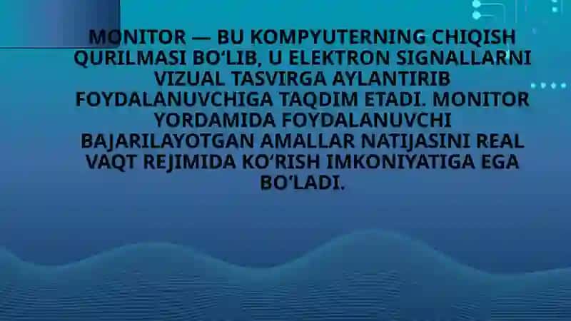 MONITOR TURLARI VA ISHLASHI 4