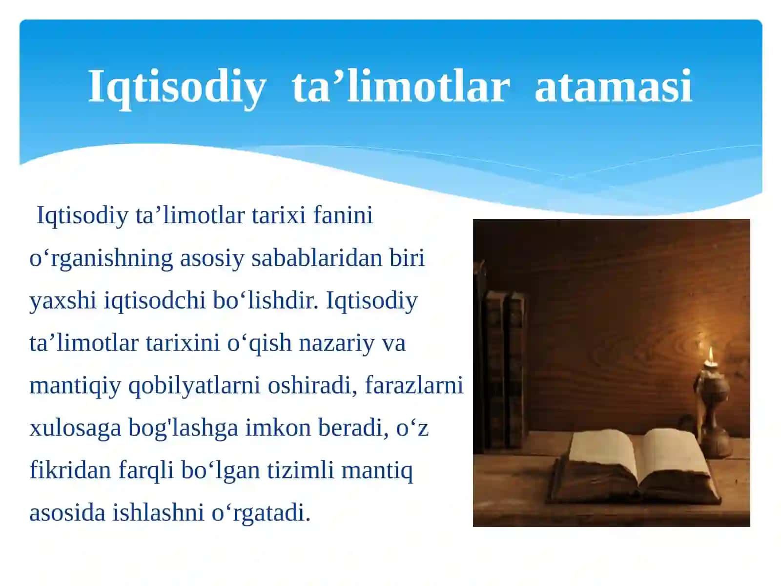 Qadimgi dunyo iqtisodiy g‘oyalari. O‘rta Osiyo mutaffakirlari iqtisodiy g‘oyalari 4