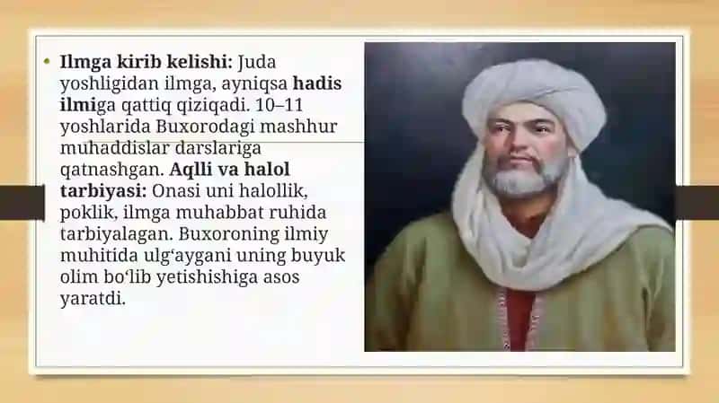 Imom Al-Buxoriy hayoti va asarlari 4