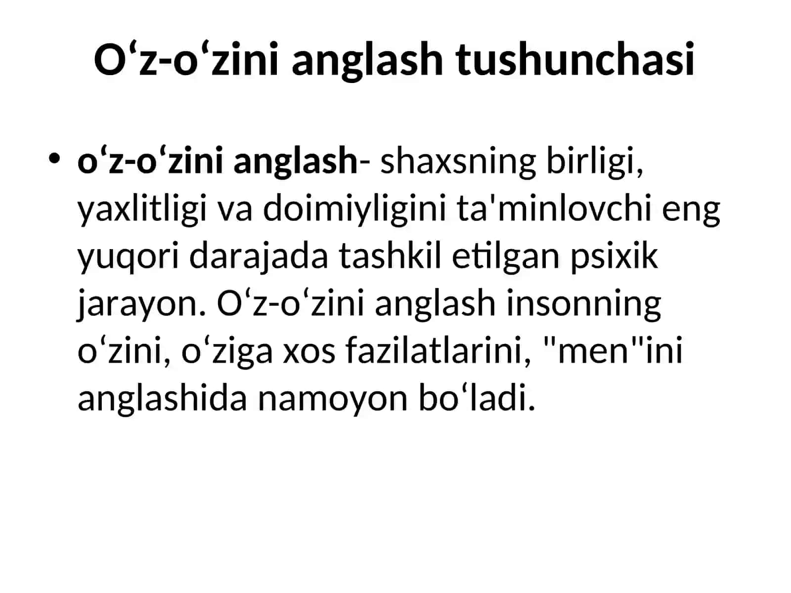 Shaxsnio‘zinio‘zi anglashi.Shaxsni o‘zini o‘zi kamol toptirishi 4