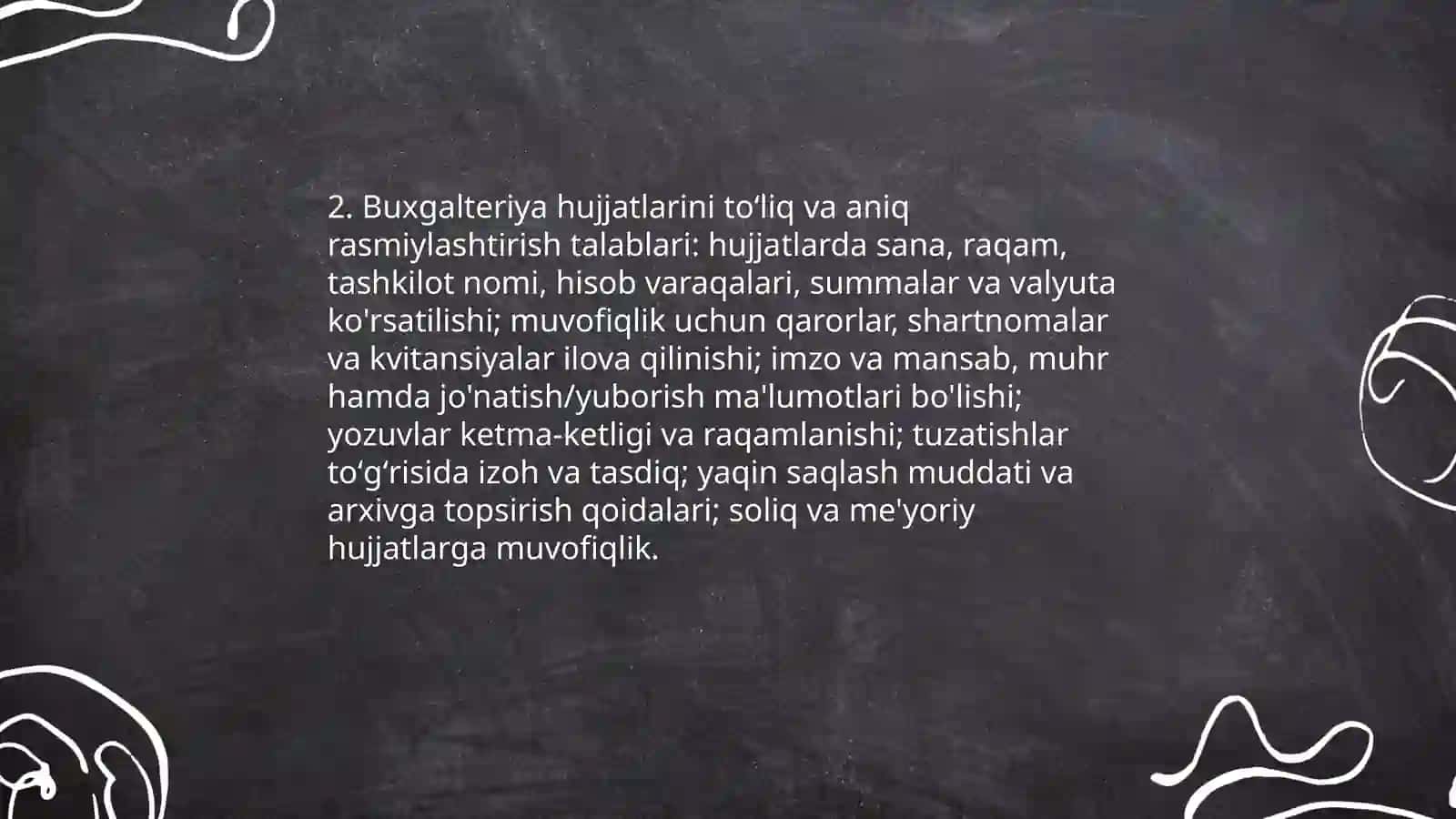 Buxgalteriya Hisobiga Qo'yilgan Talablar 4