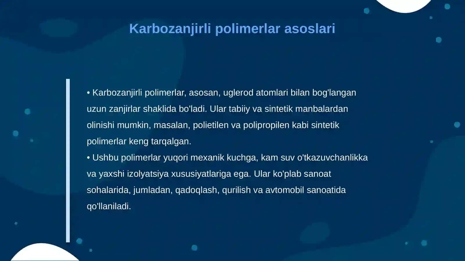 Karbozanjirli va geterozanjirli polimerlarning asosiy vakillari, olinishi va qollanilishi 4