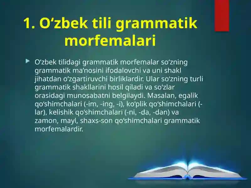 Oʻzbek tilida derivatsion va grammatik morfema 4