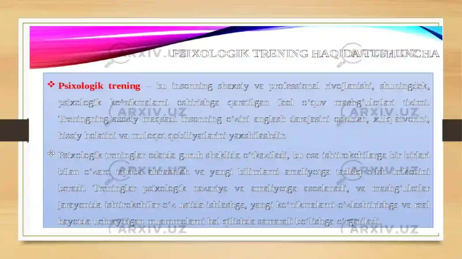 Psixologik trening tushunchasi va qo'llanilishi sohalari 4