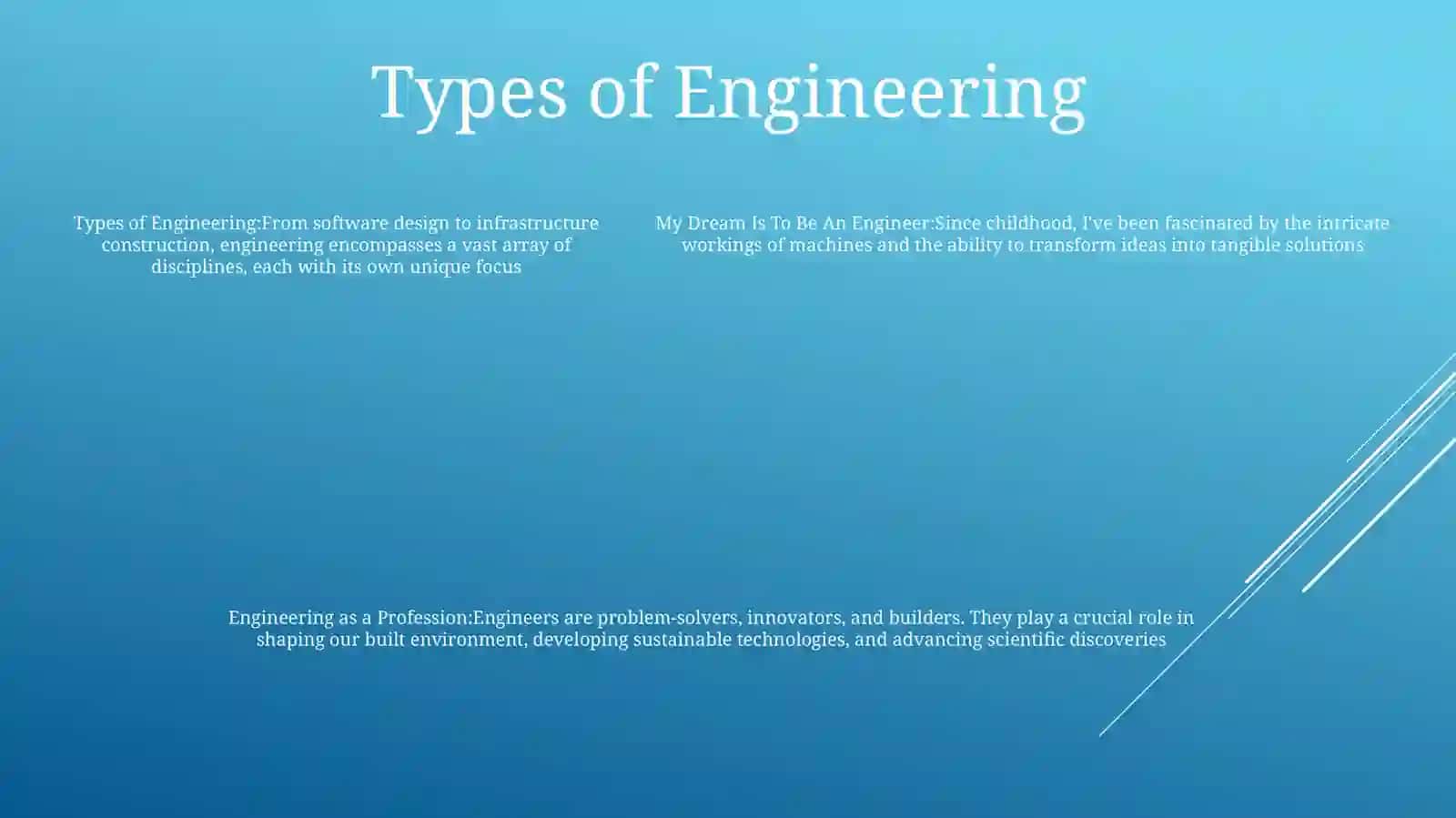 My Dream Is To Be An Engineer 4