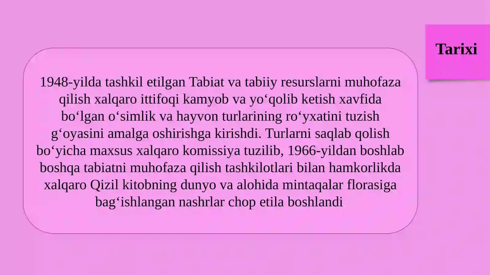 Qizilkitob - yo`qolib borayotgan yoki yo`qolish xavfi da bo`lgan noyob o`simlik va hayvon turlari 4