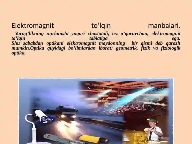 YORUG’LIK TO’LQIN NAZARIYASI ELEMENTLARI 4