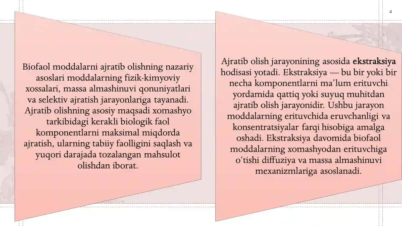 Biofaol moddalarni ajratib olishda qo‘llaniladigan ekstraksiya usullari va ularning texnologik asoslari. 4