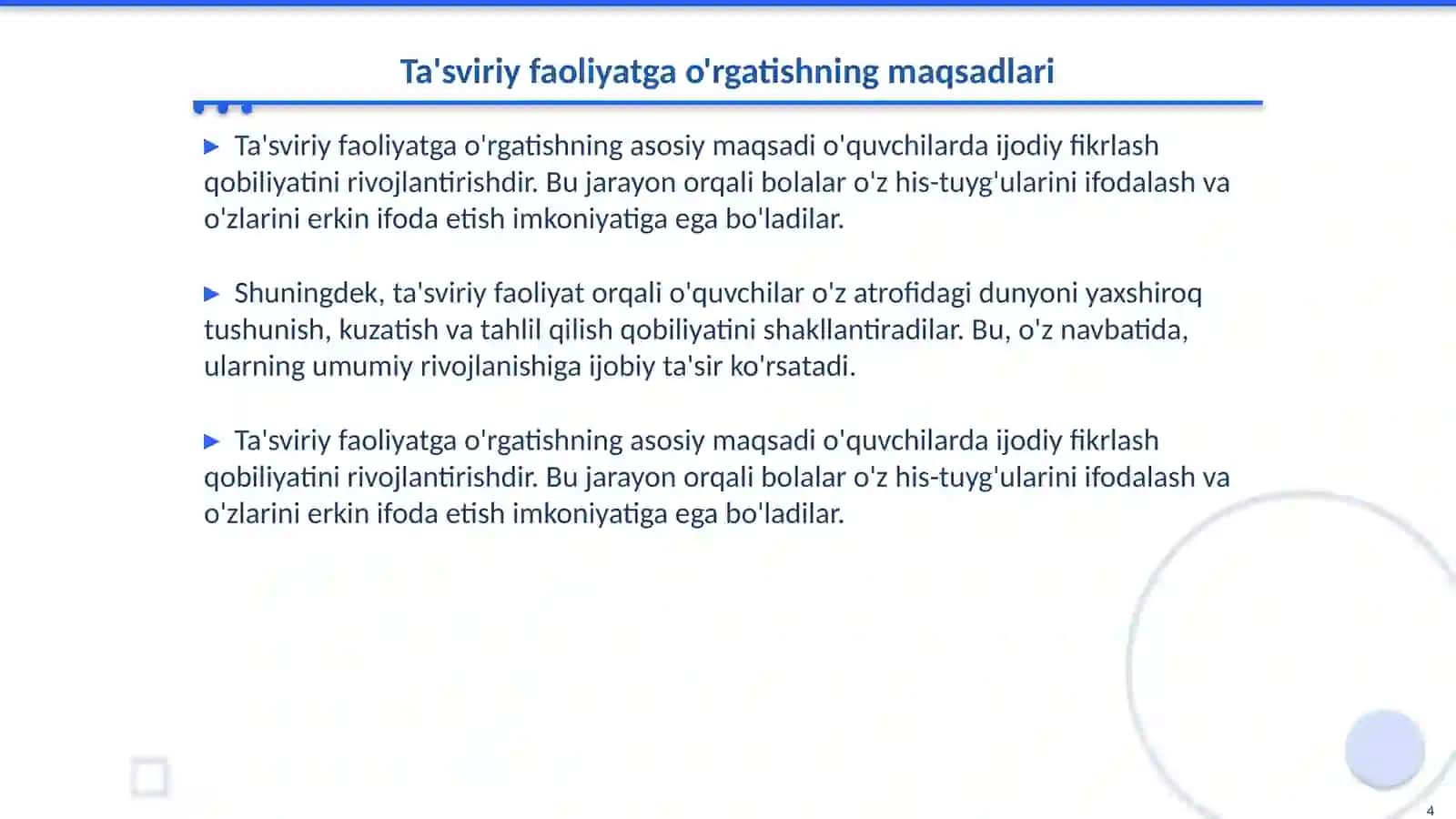 Ta'sviriy faoliyatga o'rgatishning maqsadi. Dastur tamoillari 4