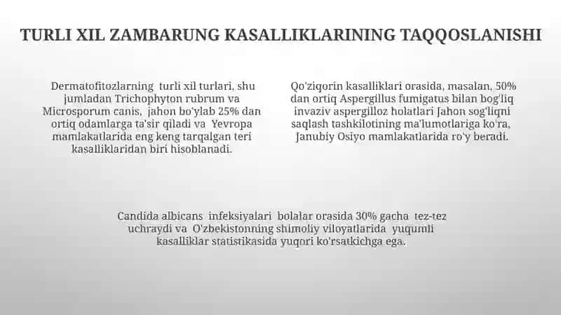 Zamburug'li kasalliklarning o'ziga xosligi 4