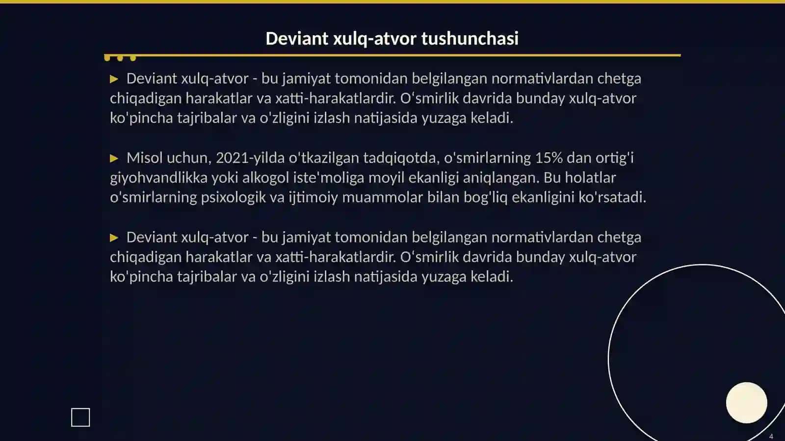 Oʻsmirlik davrida psixik Rivojlanish xususiyatlari Deviant xulq-atvor psexologiyasi 4
