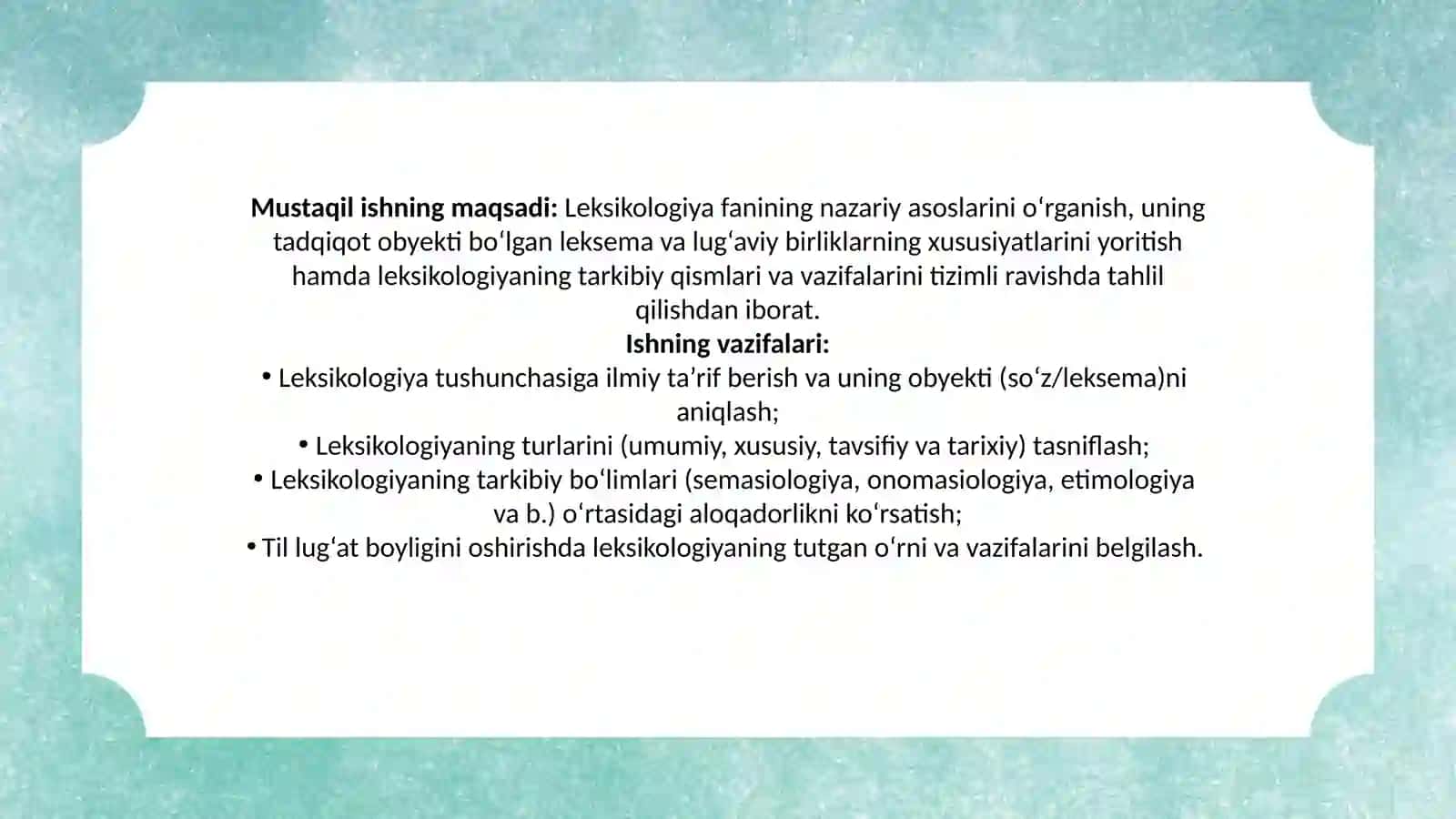 “Leksikologiya,uning obekti,turlari,vazifalari” 4