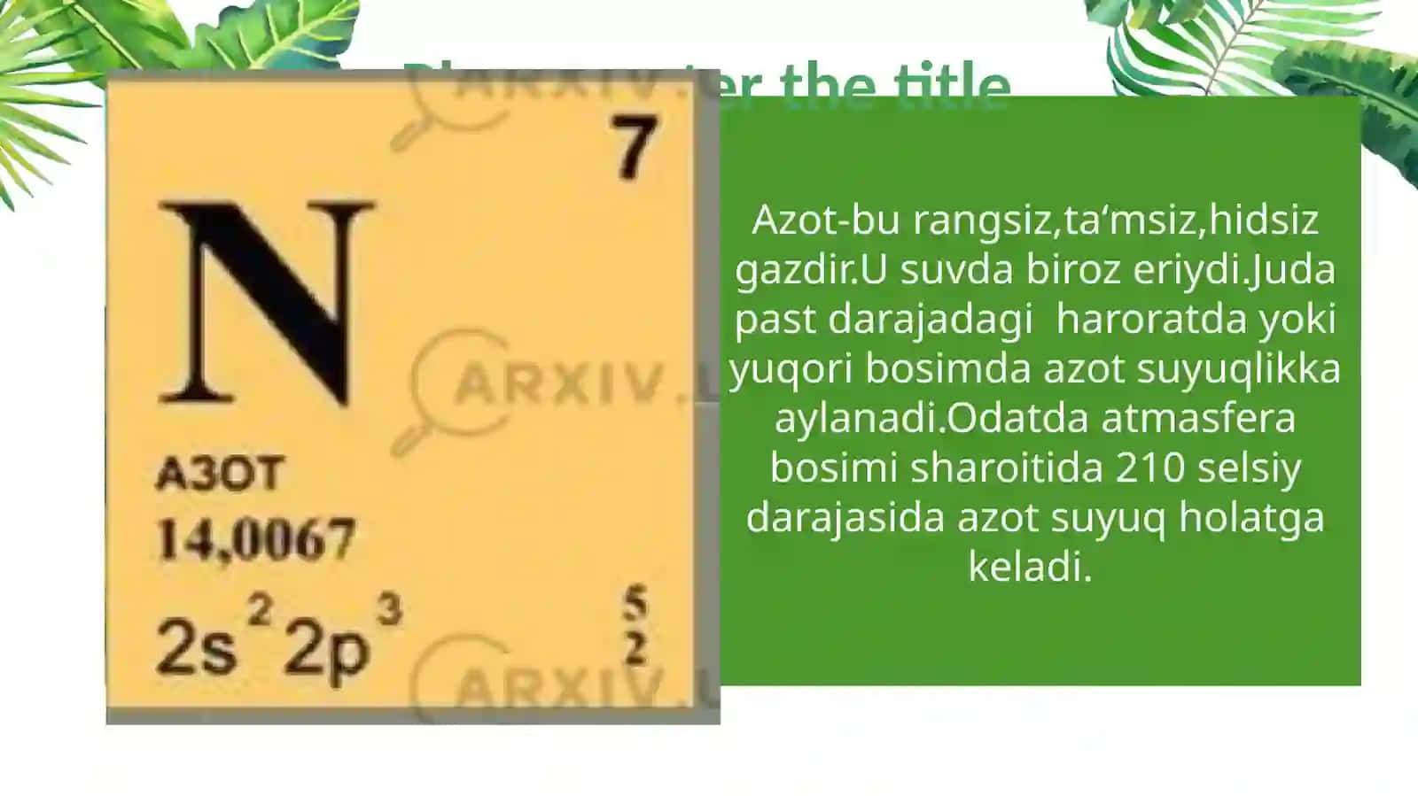 Azotning o‘simliklar hayotidagi ahamiyati 4