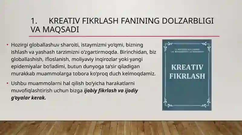 “KREATIV FIKRLASH” FANIGA KIRISH 4
