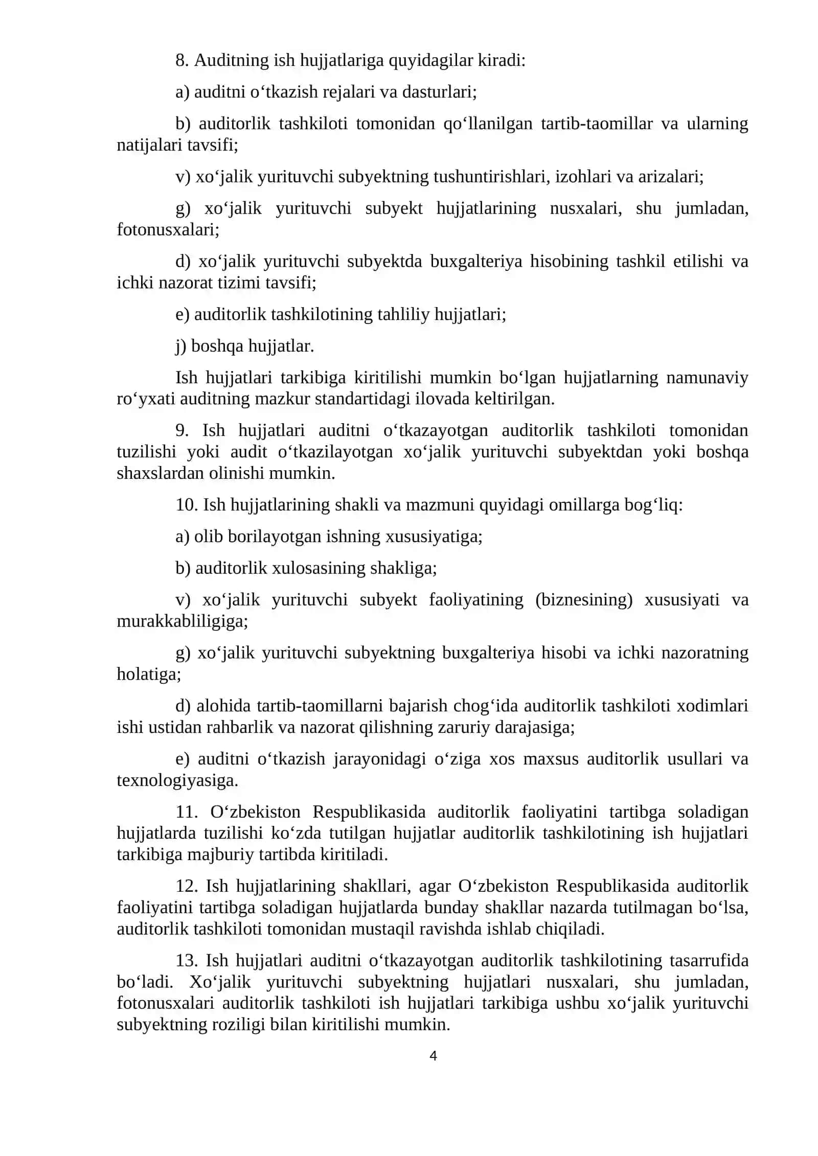 AUDIT TEKSHIRUVINI XUJJATLASHTIRISHDA ISHCHI XUJJATLAR TOʻPLAMIGA QOʻYILADIGAN TALABLAR 4