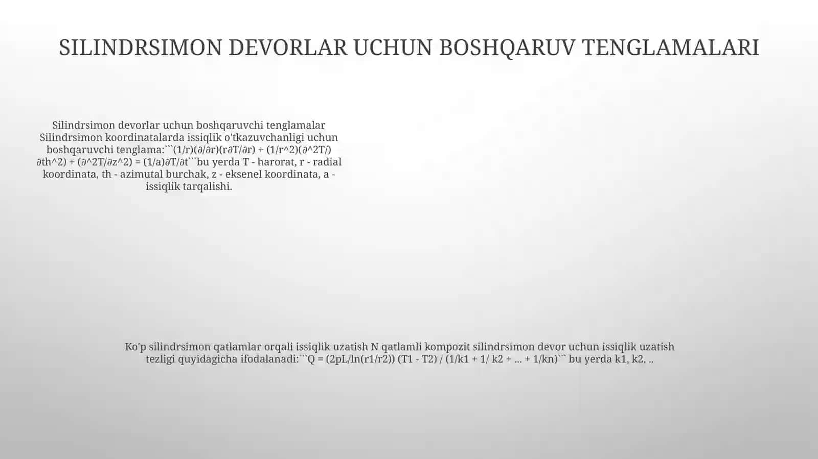 KoʻP Qatlamli Slindrik Devor OrqaliIssiqlikUzatish 4