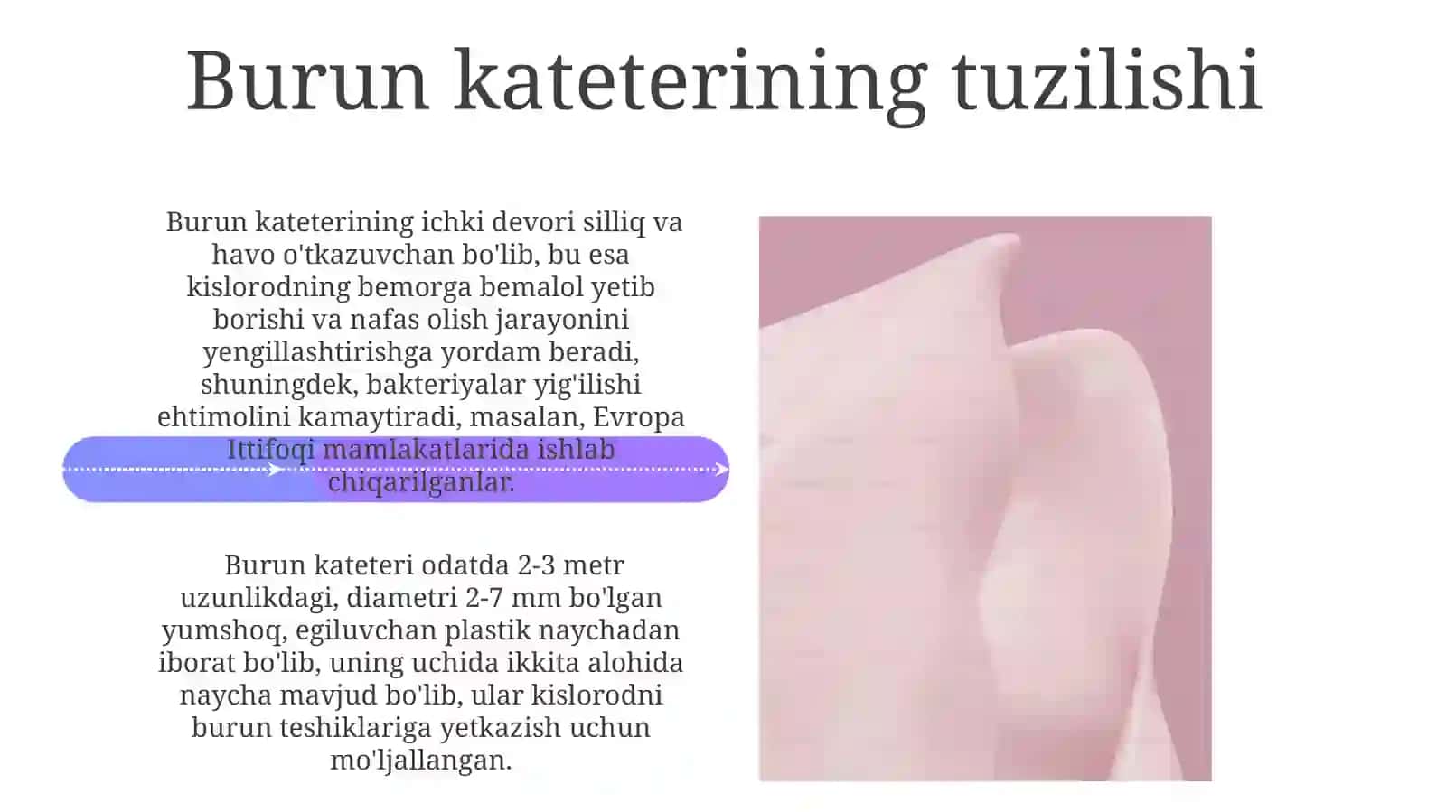 Burun kateterlarining turlari tuzilishi va qo'llanilishi 4