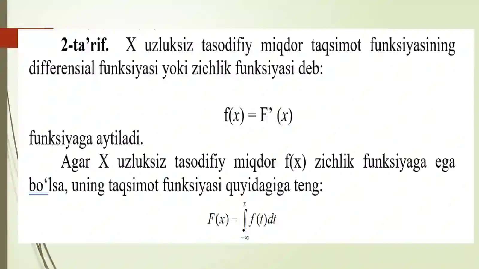 Uzluksiz tasodifiy miqdorning taqsimot va zichlik funksiyalari 4