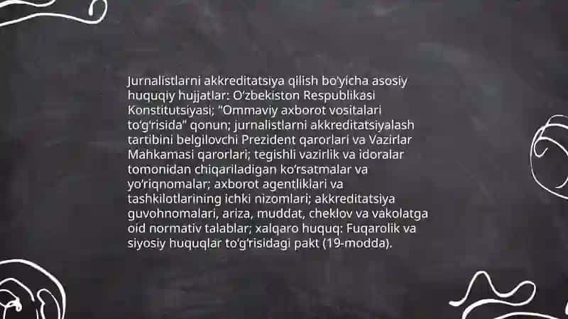 Jurnalistlarni akkreditatsiya qilishning qonuniy asoslari 4