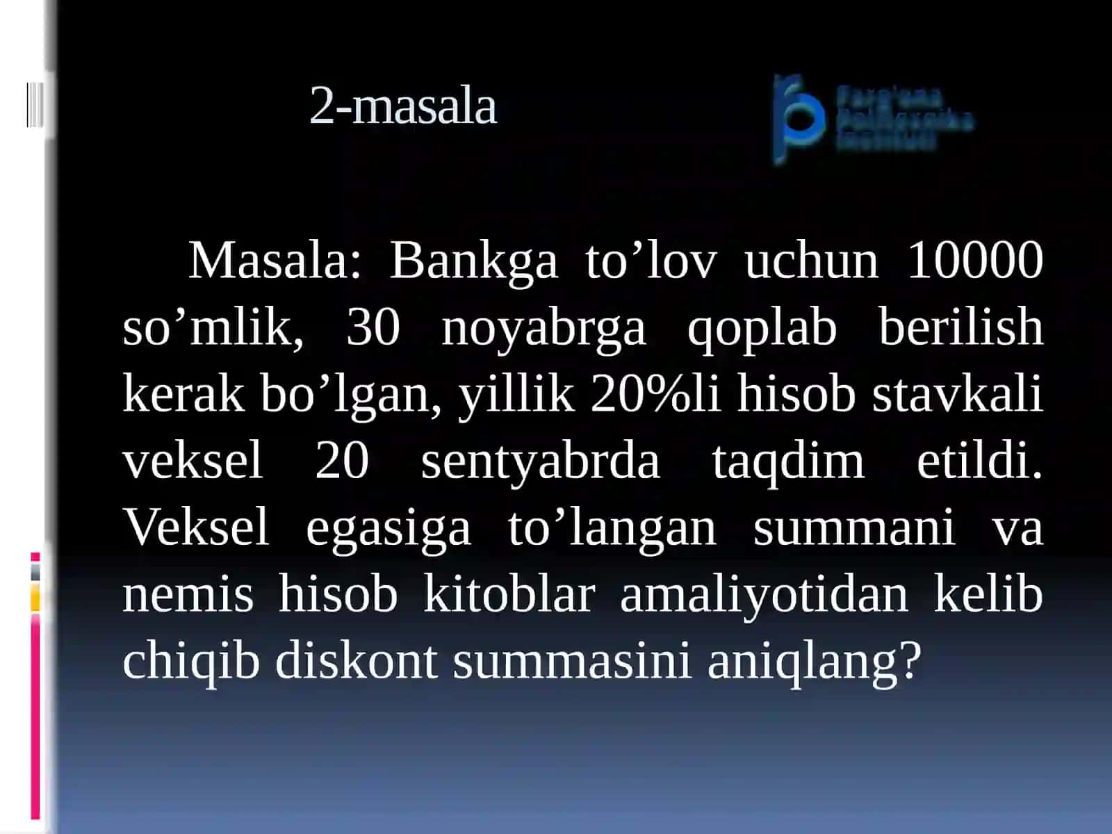MOLIYA FANIDA MASALALAR TO’PLAMI 4