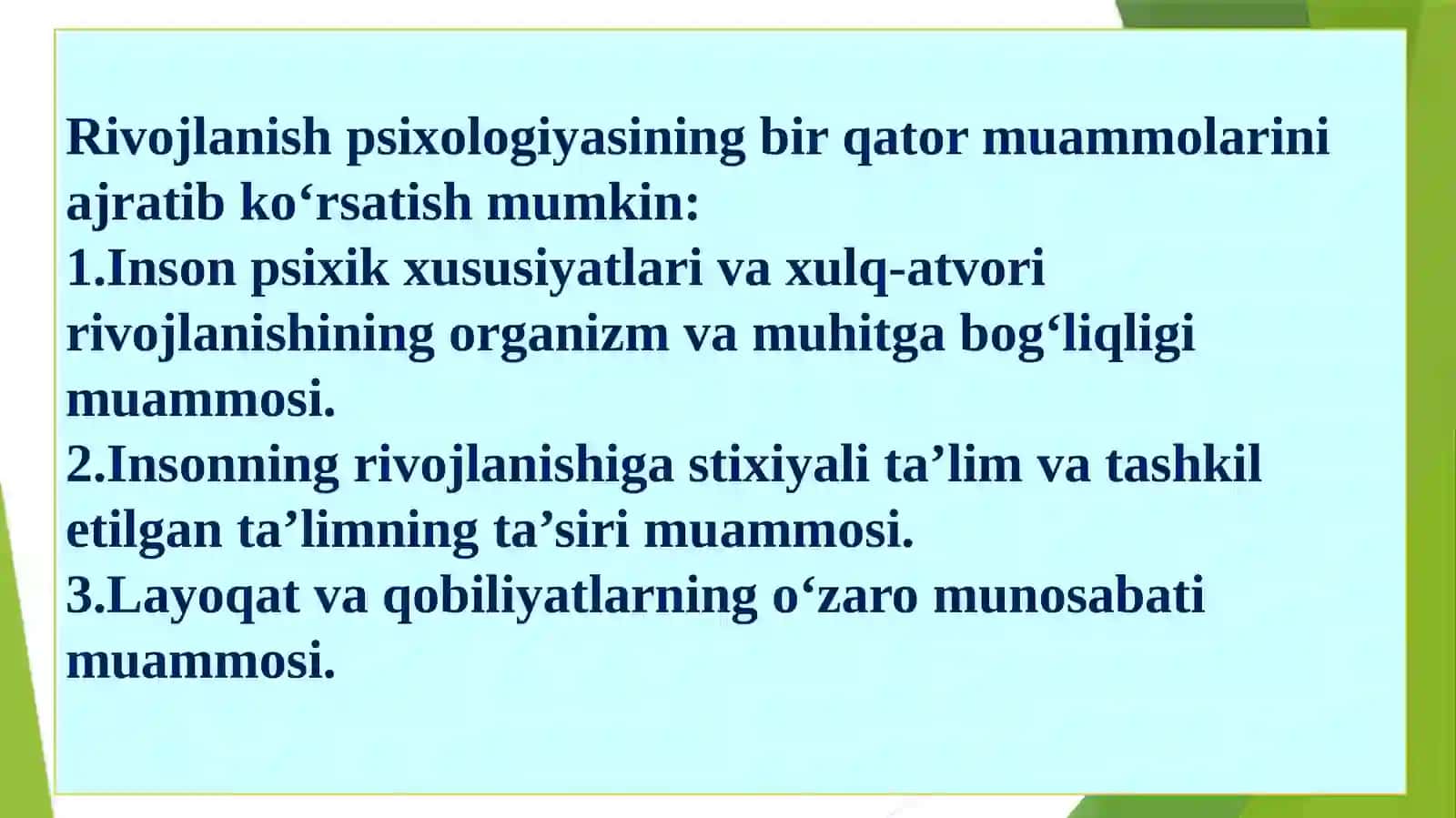 РИВОЖЛАНИШ ВА ПЕДАГОГИК ПСИХОЛОГИЯ ФАНИНИНГ СОҲАЛАРИ ВА ТАДҚИҚОТ МЕТОДЛАРИ 4
