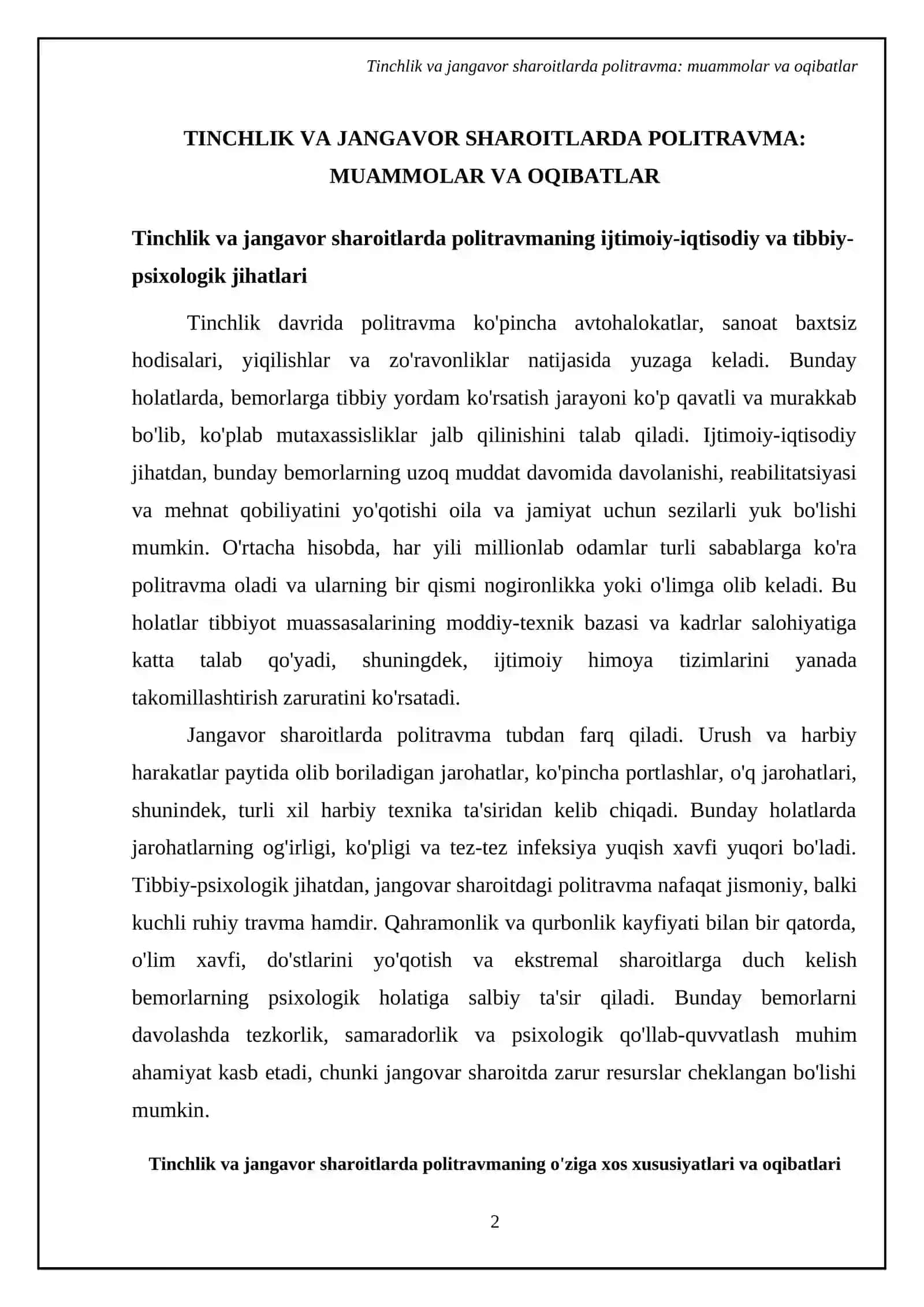 Tichlik davrida va jangavor sharoitda politravmaning muomolari va oqibatlari. Politravma olgan bemor davolash natijalarini yaxshilashning aktuval yo'nalishlar 4