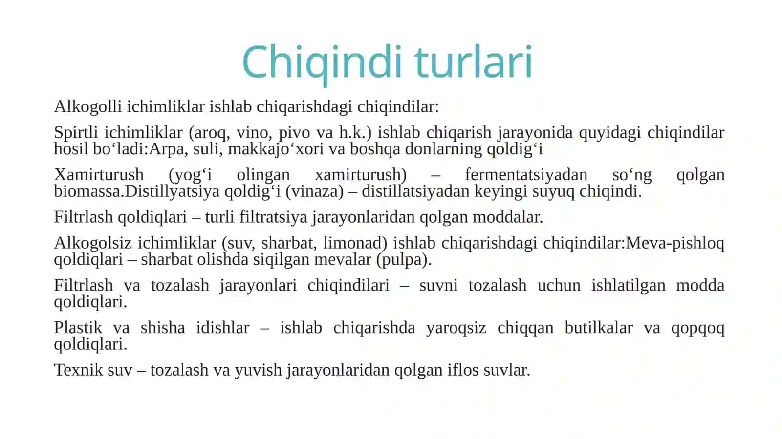 Alkogolli va alkogolsiz ichimlikishlab chiqarish korxonalari qoldiq mahsulotlari utilizatsiyasi va ikkilamchi mahsulotlar olish 4