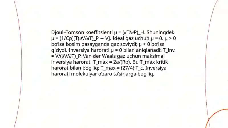 Djoul – Tomson effekti. Farmatsiya va tibbiyotda past temperatura qo‘llanili-shi 4