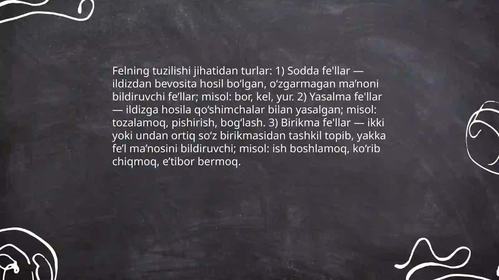 Fellarning yasalishi. Felning tuzilishi jihatidan turlari 4