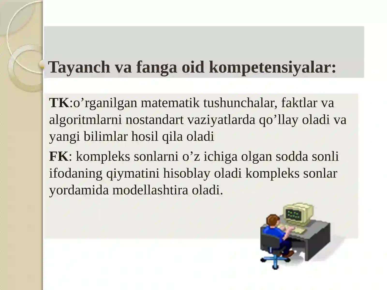 10-sinf Algebra fanidan Kompleks sonlar va ular ustida amallar mavzuda dars ishlanma 4