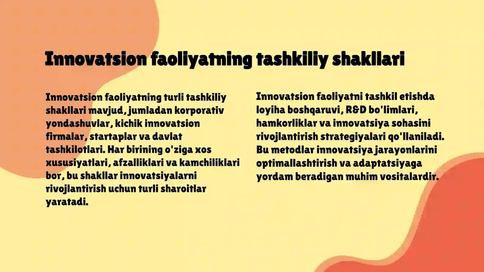 Innovatsion faoliyatning tashkiliy shakllari 4