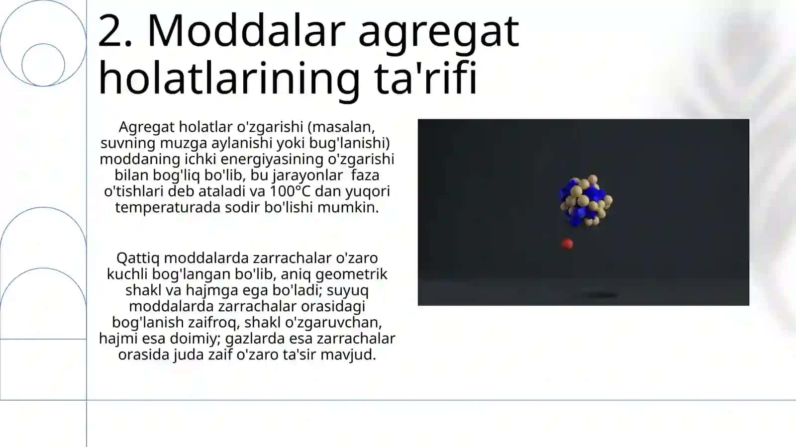 Moddalar Agregat Holatlaridagi Kimyoviy Bog'lanish Turlari 4