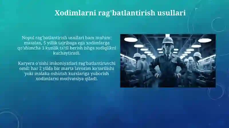 Sanoat korxonalari kadrlari va mehnat motivatsiyasi 4