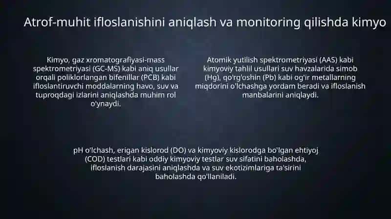 Kimyo fanining atrof-muhitni himoya qilishdagi va ekologiya muammolarini hal qilishdagi roli 4