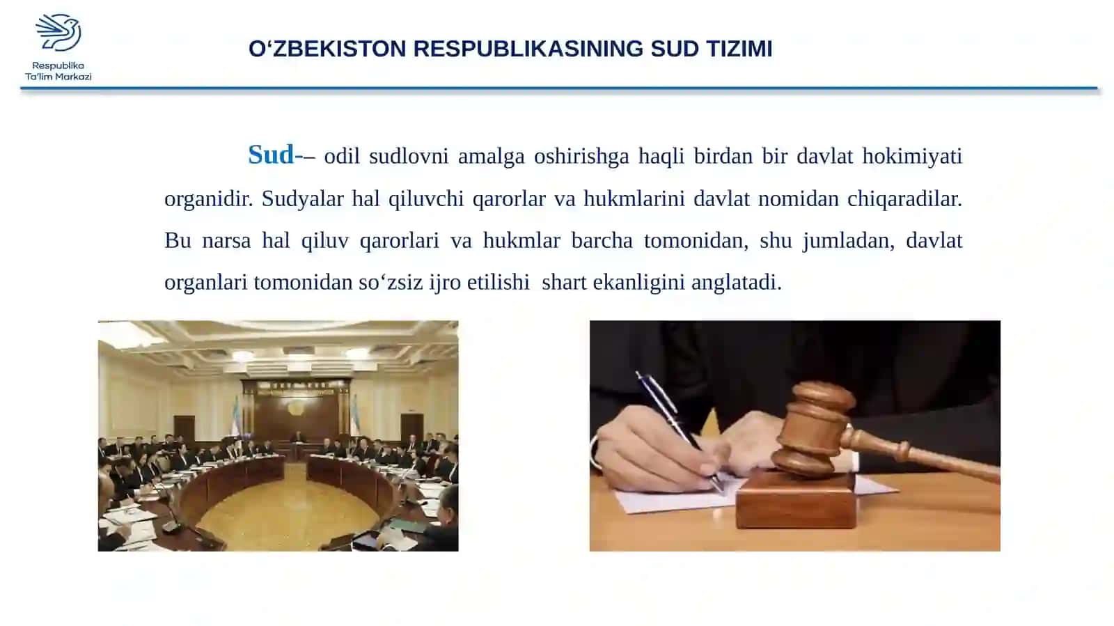 O‘ZBEKISTON RESPUBLIKASINING SUD TIZIMI 4