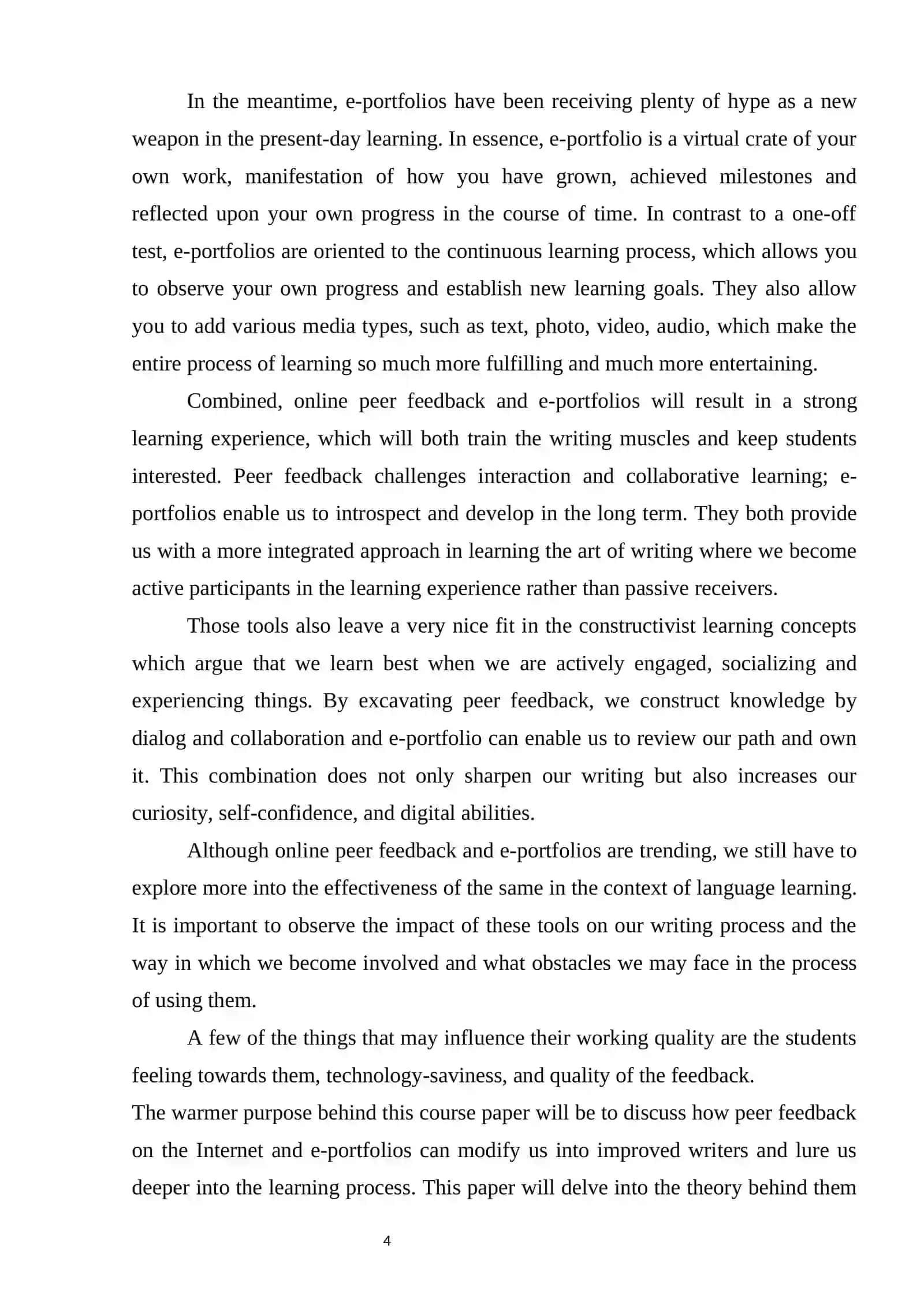 THEME: THE EFFECTIVENESS OF ONLINE PEER FEEDBACK AND E-PORTFOLIOS IN DEVELOPING WRITING SKILLS AND ENCOURAGING STUDENT PARTICIPATION 4