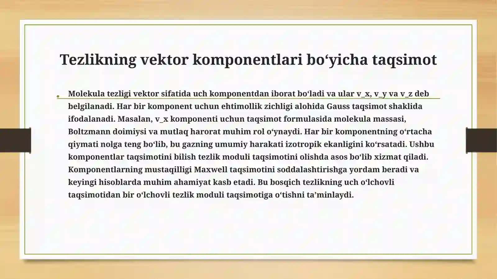 Molekulalarni tezliklar boʻyicha taqsimoti 4