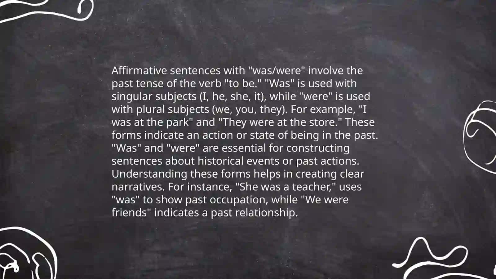 Simple Past Tense: Was/Were Usage 4