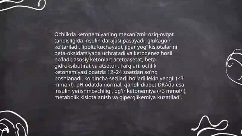 Qandli diabetda va ochlikda ketonuriya va ketonemiya 4