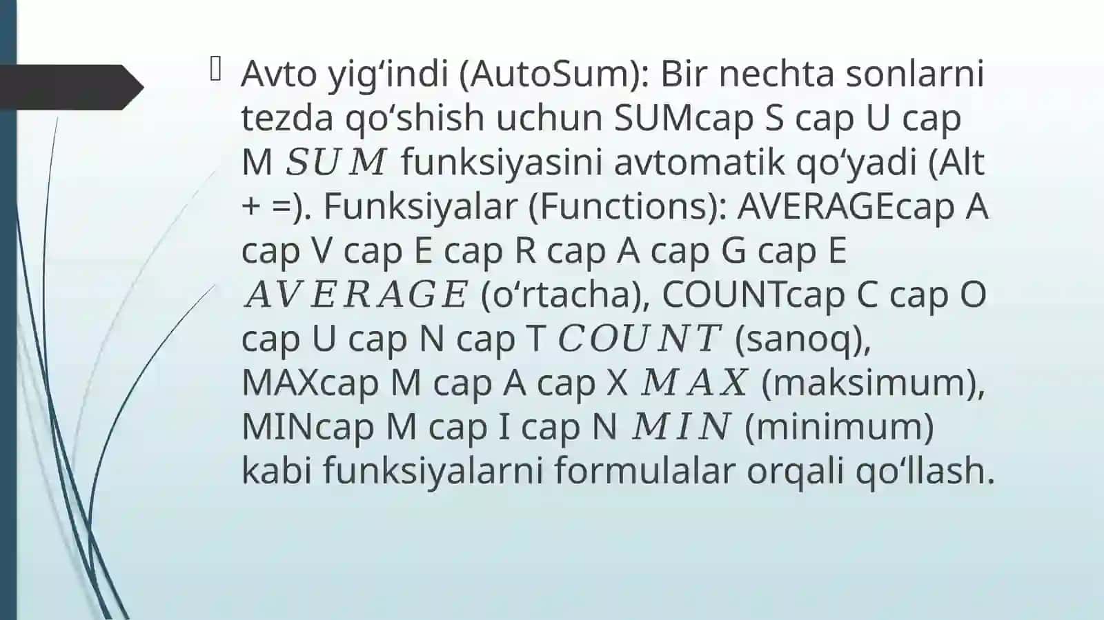 Ma'lumotlarni kiritish va tahrirlash. Excel dasturida avto to'ldirishlar va avtohisoblashlar, matematik va iqtisodiy masalalarni yechish 4