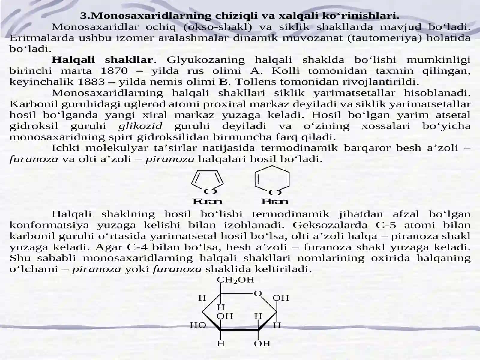Mоnоsахаridlаrning chiziqli vа хаlqаli koʻrinishlаri 4