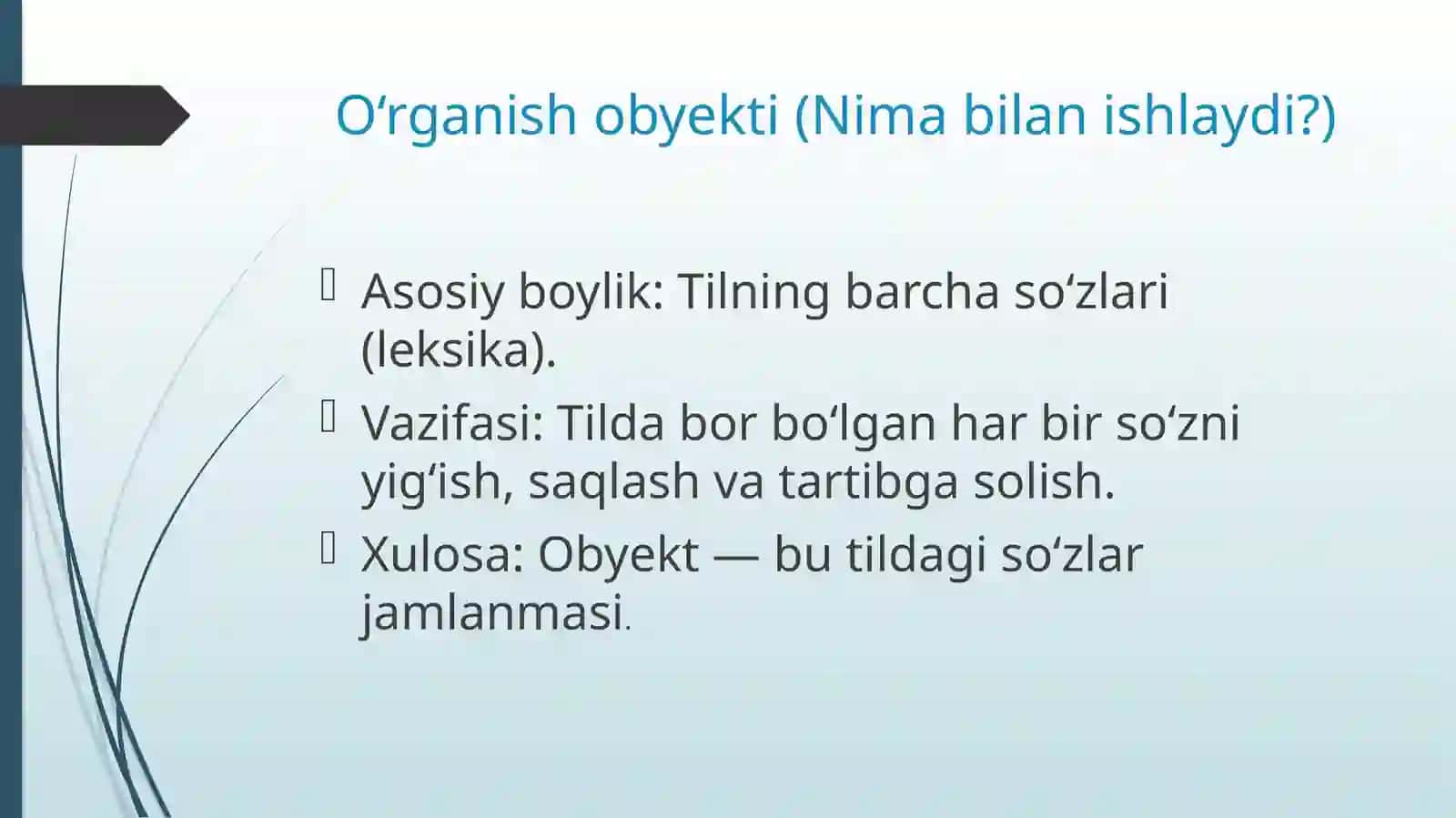 Leksikografiya asoslari: Fanning vujudga kelishi, o‘rganish obyekti va predmeti 4