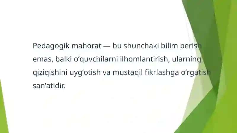 Oʻqituvchining Pedagogik Mahorati 4