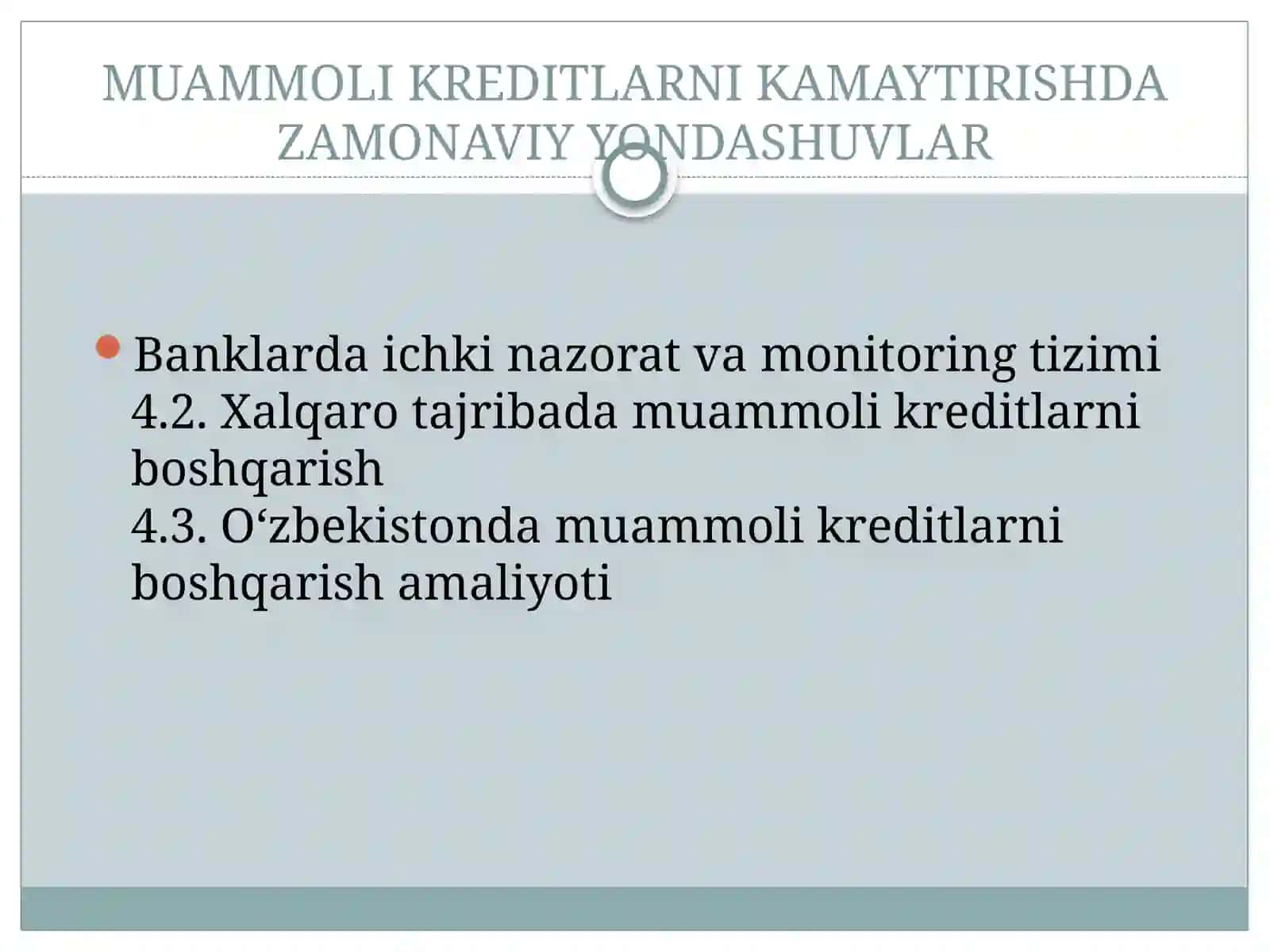 MUAMMOLI KREDITLAR VA ULARNI BOSHQARISH 4